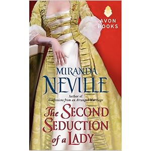 The Second Seduction of a Lady by Miranda Neville