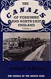 The canals of Yorkshire and North East England