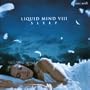 Liquid Mind VIII: Sleep