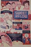 Sweet and Low --2006 publication.