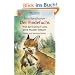 Der Findefuchs: Wie der kleine Fuchs eine Mutter bekam