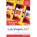 Have fun fulfilling your adult fantasies visiting Vegas