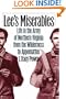Lee's Miserables: Life in the Army of Northern Virginia from the Wilderness to Appomattox (Civil War America)
