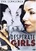 Desperate Girls