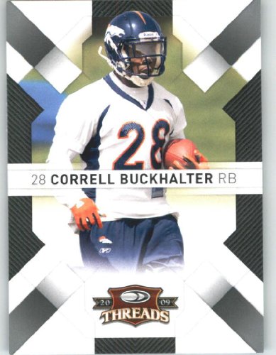 2009 Donruss Threads #31 Correll Buckhalter - Denver Broncos (Football Cards)