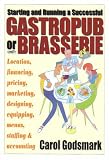 Starting and Running a Successful Gastropub or Brasserie