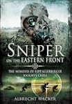 Sniper on the Eastern Front: The Memo...