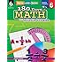 180 Days of Math for Sixth Grade (Practice, Assess, Diagnose)