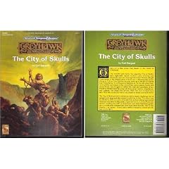 City of Skulls (Advanced Dungeons & Dragons, 2nd Edition Greyhawk Adventures) by Carl Sargent and Jeff Easley