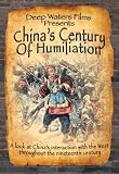 China`s Century of Humiliation