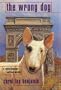 The Wrong Dog: A Rachel Alexander & Dash Mystery (Rachel Alexander & Dash Mysteries)