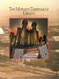 The Mormon Tabernacle Organ: An American Classic