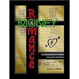 Romance & Money: 12 Conversations Every Couple Should Have (Kindle Edition)