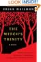 The Witch's Trinity: A Novel