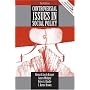 Controversial Issues in Social Policy (3rd Edition)