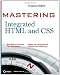 Mastering Integrated HTML and CSS
