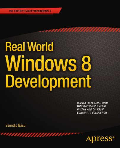 Real World Windows 8 Development (Expert's Voice in Windows 8)