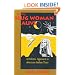 KEEPING SLUG WOMAN ALIVE: A Holistic Approach to American Indian Texts