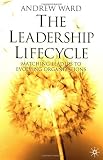 The Leadership Lifecycle