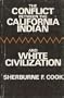 Conflict Between the Californian Indian and White Civilization