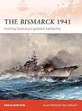 The Bismarck 1941: Hunting Germany's greatest battleship (Campaign)