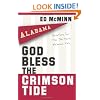 God Bless the Crimson Tide: Devotions for the Die-Hard Alabama Fan