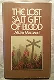 The lost salt gift of blood