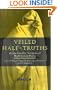 Veiled Half-Truths: Western Travelers' Perception of Middle Eastern Women