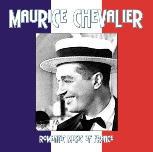 Maurice Chevalier - France - Zortam Music
