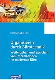 Organisieren durch Bürotechnik. Lern- und Arbeitsheft.