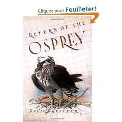 Return of the Osprey: A Season of Flight and Wonder