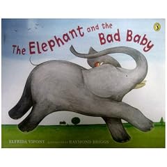 The Elephant and the Bad Baby (Puffin Picture Books)