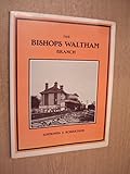The Bishops Waltham Branch