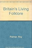 Britain's living folklore