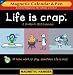 Life Is Crap - Magnetic Mini 2010 Magnetic Calendar