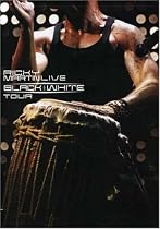 Ricky Martin Live: Black and White Tour