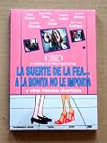LA SUERTE DE LA FEA A LA BONITA NO LE IMPORTA y otras historias divertidas - 11 Mexican short films [NTSC/REGION 1 & 4 DVD. Import-Latin America]
