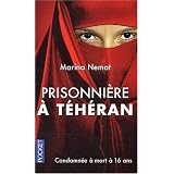 Prisonni�re � T�h�ranpar Marina Nemat