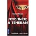 Prisonni�re � T�h�ran