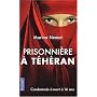 Prisonni�re � T�h�ran