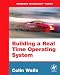 Click here to Compare Prices of Building a Real Time Operating System: RTOS from the Ground Up