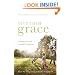 Give Them Grace: Dazzling Your Kids with the Love of Jesus