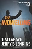 The Indwelling: The Beast Takes Possession (Left Behind)