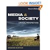 Media and Society: Critical Perspectives