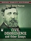 Civil Disobedience and Other Essays (Dover Thrift Editions)