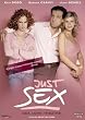 Just Sex and Nothing Else