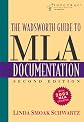 The Wadsworth Guide to MLA Documentation (with InfoTrac )