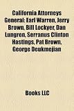 Produkt-Bild: California Attorneys General: Earl Warren, Jerry Brown, Bill Lockyer, Dan Lungren, Serranus Clinton Hastings, Pat Brown, George Deukmejian