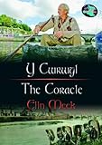 Y Cwrwgl = The coracle