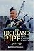 The Highland Pipe and Scottish Society 1750-1950
